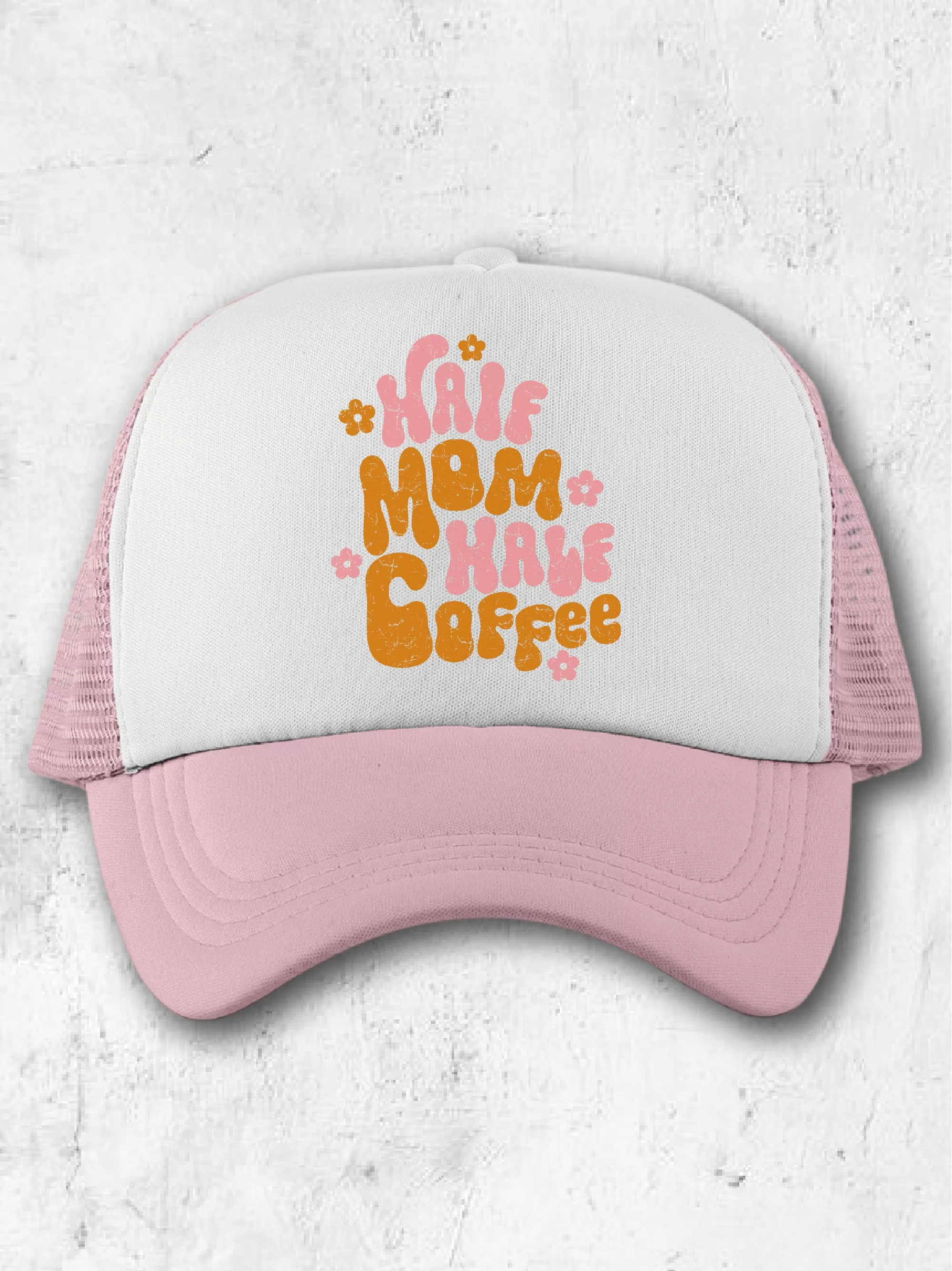 Half Mom Half Coffee (Hat)