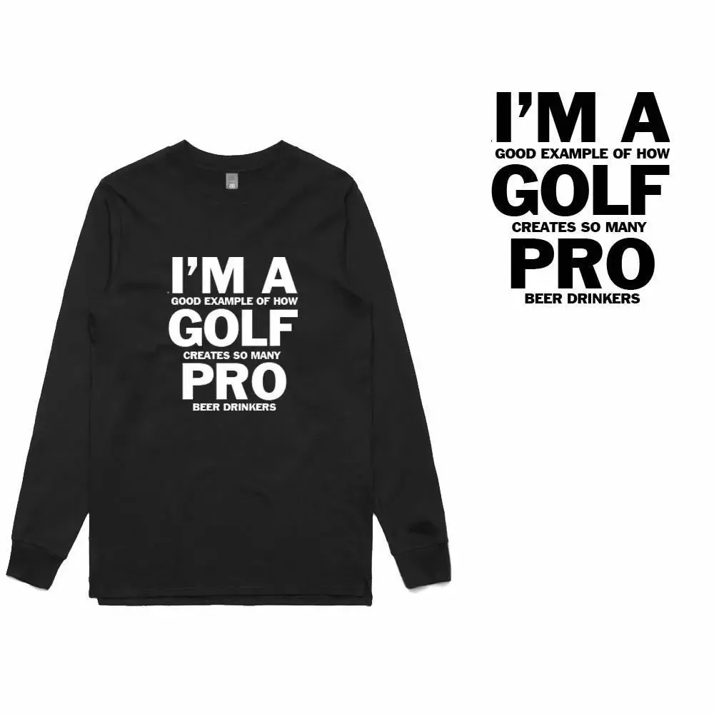 I'm a Golf Pro Long Sleeve T-Shirt