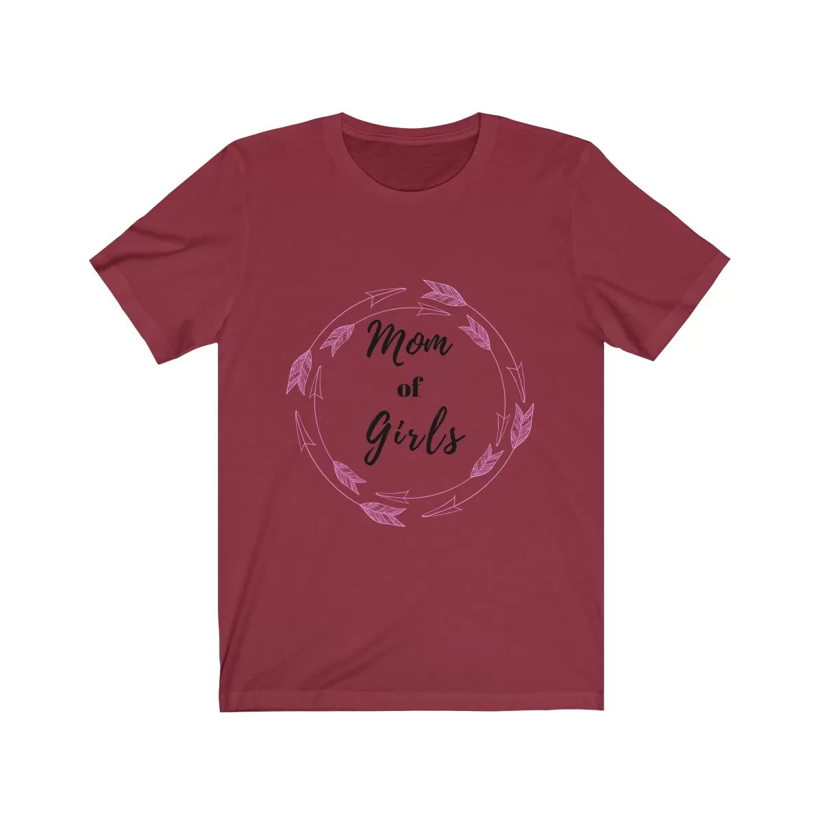 Mom of Girls Tee| Mom of Girls Tshirt| Mom Tshirt