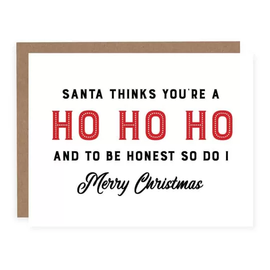 Santa Thinks You're a HoHoHo | Christmas Card (SALE)