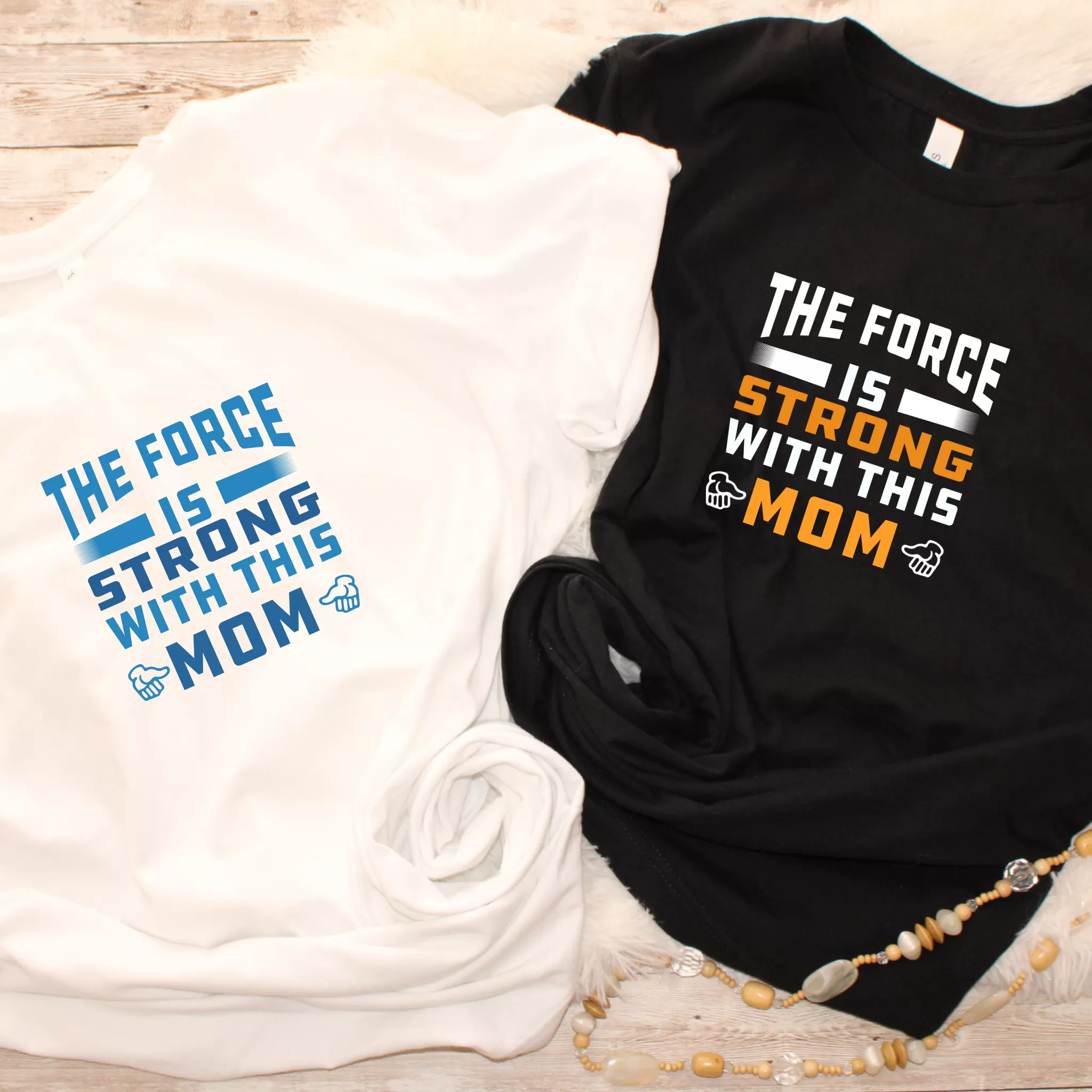 The Force is Strong with this Mom T-Shirt